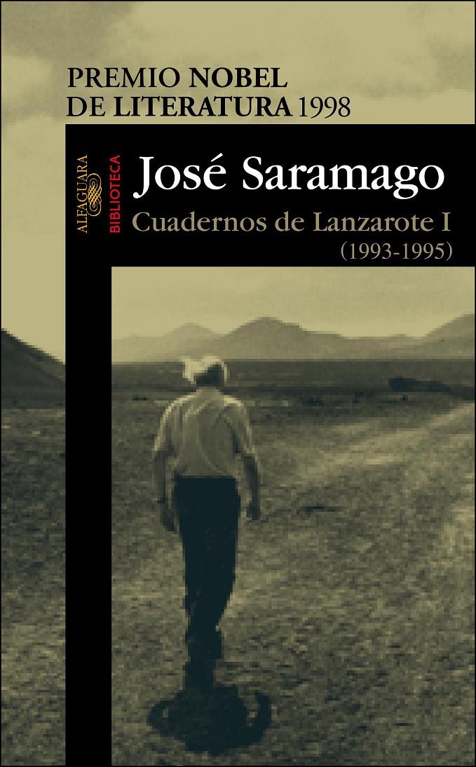 CUADERNOS DE LANZAROTE I 1993-1995 | 9788420443065 | SARAMAGO, JOSE | Galatea Llibres | Llibreria online de Reus, Tarragona | Comprar llibres en català i castellà online