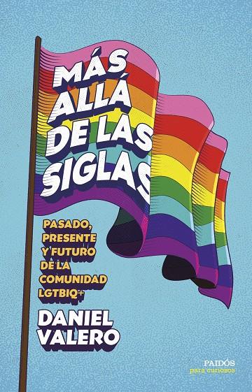 MÁS ALLÁ DE LAS SIGLAS | 9788449345265 | VALERO, DANIEL | Galatea Llibres | Llibreria online de Reus, Tarragona | Comprar llibres en català i castellà online