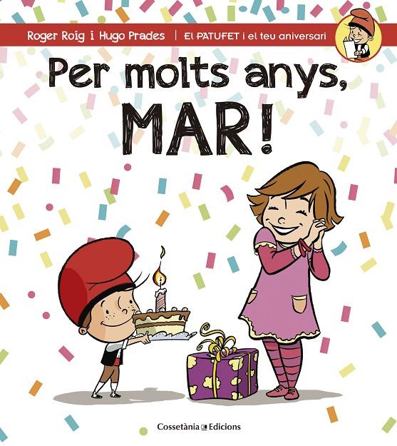PER MOLTS ANYS, MAR! | 9788490345146 | ROIG CÉSAR, ROGER | Galatea Llibres | Librería online de Reus, Tarragona | Comprar libros en catalán y castellano online