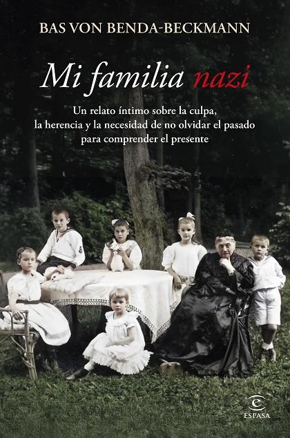 MI FAMILIA NAZI | 9788467081602 | BENDA-BECKMANN, BAS VON | Galatea Llibres | Librería online de Reus, Tarragona | Comprar libros en catalán y castellano online