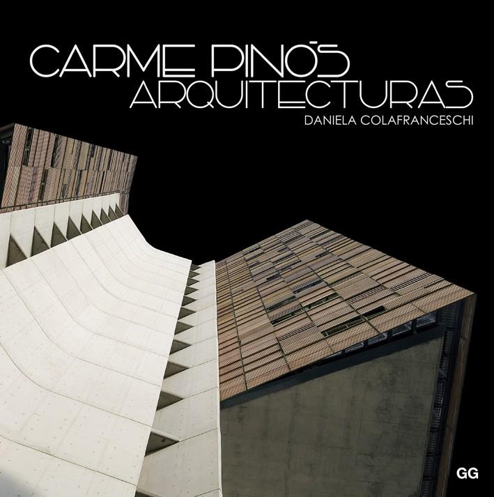 CARME PINÓS. ARQUITECTURAS | 9788425228193 | COLAFRANCESCHI, DANIELA | Galatea Llibres | Librería online de Reus, Tarragona | Comprar libros en catalán y castellano online