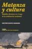 MATANZA Y CULTURA NO-34 | 9788475066370 | DAVIS HANSON, VICTOR | Galatea Llibres | Llibreria online de Reus, Tarragona | Comprar llibres en català i castellà online