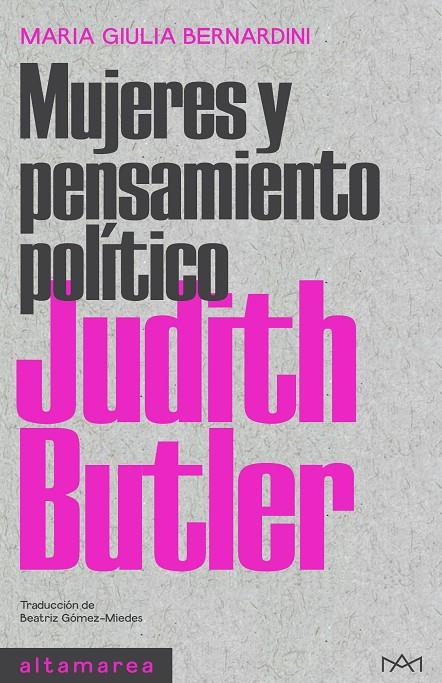 JUDITH BUTLER | 9788418481819 | BERNARDINI, MARIA GIULIA | Galatea Llibres | Librería online de Reus, Tarragona | Comprar libros en catalán y castellano online