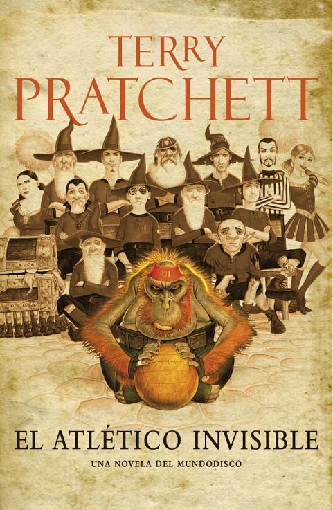 EL ATLÉTICO INVISIBLE | 9788401352751 | PRATCHETT, TERRY | Galatea Llibres | Librería online de Reus, Tarragona | Comprar libros en catalán y castellano online
