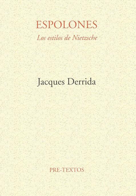 ESPOLONES.LOS ESTILOS DE NIETZSCHE                 (DIP) | 9788485081417 | DERRIBA, JACQUES | Galatea Llibres | Librería online de Reus, Tarragona | Comprar libros en catalán y castellano online