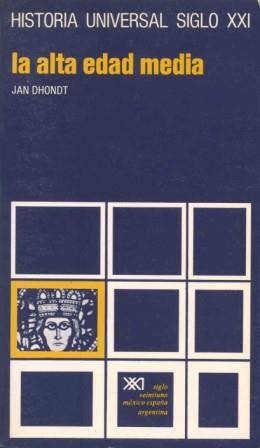 ALTA EDAD MEDIA,LA | 9788432300493 | DHONDT,JAN | Galatea Llibres | Llibreria online de Reus, Tarragona | Comprar llibres en català i castellà online