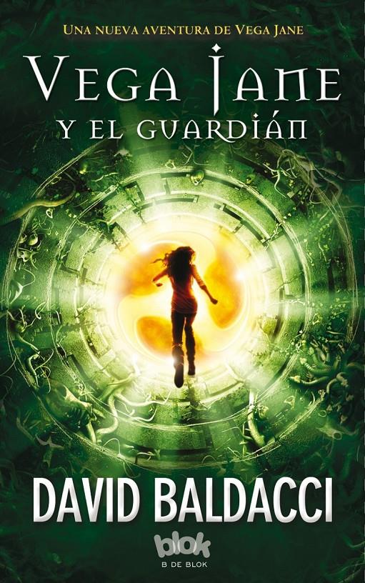 VEGA JANE Y EL GUARDIÁN | 9788416075928 | BALDACCI, DAVID | Galatea Llibres | Llibreria online de Reus, Tarragona | Comprar llibres en català i castellà online