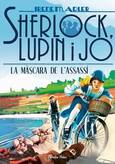 LA MÀSCARA DE L'ASSASSÍ. SHERLOCK, LUPIN I JO 16 | 9788418134197 | Galatea Llibres | Librería online de Reus, Tarragona | Comprar libros en catalán y castellano online