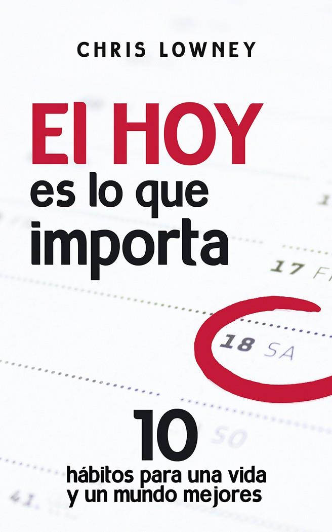 EL HOY ES LO QUE IMPORTA | 9788429328288 | LOWNEY, CHRIS | Galatea Llibres | Librería online de Reus, Tarragona | Comprar libros en catalán y castellano online