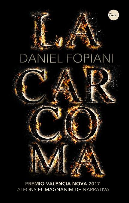 LA CARCOMA | 9788416580842 | FOPIANI, DANIEL | Galatea Llibres | Librería online de Reus, Tarragona | Comprar libros en catalán y castellano online