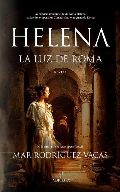 HELENA, LA LUZ DE ROMA | 9791370200350 | RODRÍGUEZ VACAS, MAR | Galatea Llibres | Librería online de Reus, Tarragona | Comprar libros en catalán y castellano online