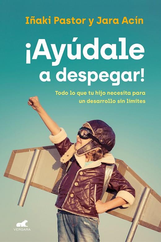 AYÚDALE A DESPEGAR! | 9788418045851 | PASTOR, IÑAKI / ACÍN, JARA | Galatea Llibres | Llibreria online de Reus, Tarragona | Comprar llibres en català i castellà online