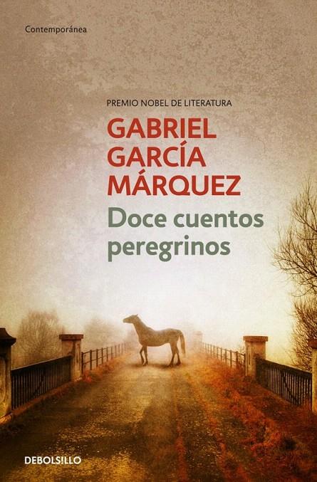 DOCE CUENTOS PEREGRINOS | 9788497592444 | GARCÍA MÁRQUEZ, GABRIEL | Galatea Llibres | Librería online de Reus, Tarragona | Comprar libros en catalán y castellano online