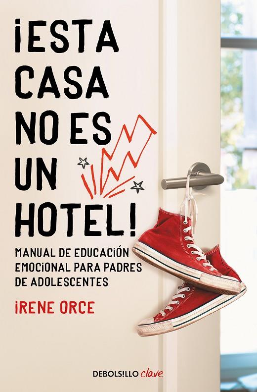 ¡ESTA CASA NO ES UN HOTEL! | 9788466354332 | ORCE, IRENE | Galatea Llibres | Librería online de Reus, Tarragona | Comprar libros en catalán y castellano online