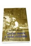 COCINA CASERA Y OTRAS SUTILEZAS | 9788479545710 | ESTRADA, ANA MARIA | Galatea Llibres | Librería online de Reus, Tarragona | Comprar libros en catalán y castellano online