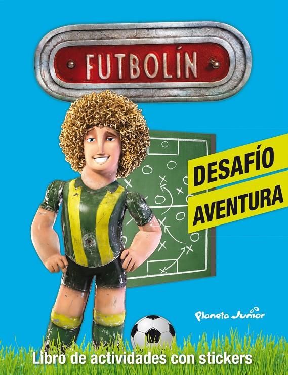 FUTBOLÍN. DESAFÍO AVENTURA | 9788408116912 | Galatea Llibres | Librería online de Reus, Tarragona | Comprar libros en catalán y castellano online