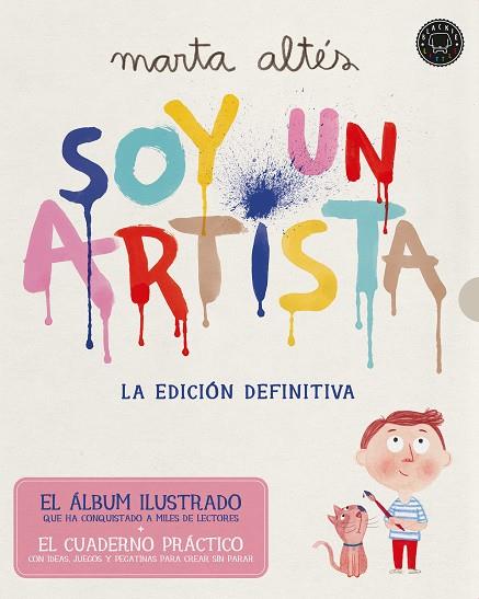 SOY UN ARTISTA. LA EDICIÓN DEFINITIVA. | 9791387748135 | ALTÉS GARCIA, MARTA | Galatea Llibres | Llibreria online de Reus, Tarragona | Comprar llibres en català i castellà online