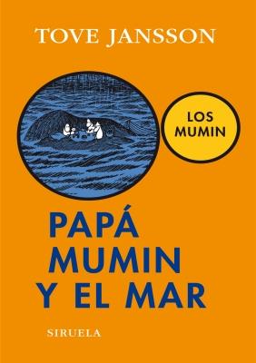 PAPÁ MUMIN Y EL MAR | 9788498415698 | JANSSON, TOVE | Galatea Llibres | Librería online de Reus, Tarragona | Comprar libros en catalán y castellano online