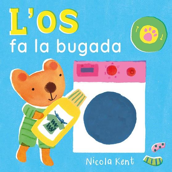 L'OS FA LA BUGADA | 9788447953530 | KENT, NICOLA | Galatea Llibres | Librería online de Reus, Tarragona | Comprar libros en catalán y castellano online