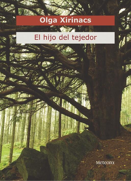 HIJO DEL TEJEDOR, EL | 9788495623447 | XIRINACS, OLGA | Galatea Llibres | Llibreria online de Reus, Tarragona | Comprar llibres en català i castellà online