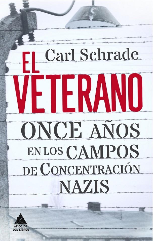 EL VETERANO | 9788493971953 | SCHRADE, CARL | Galatea Llibres | Llibreria online de Reus, Tarragona | Comprar llibres en català i castellà online