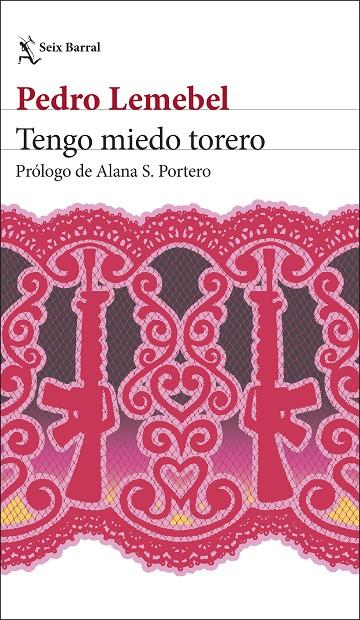 TENGO MIEDO TORERO | 9788432249990 | LEMEBEL, PEDRO | Galatea Llibres | Llibreria online de Reus, Tarragona | Comprar llibres en català i castellà online