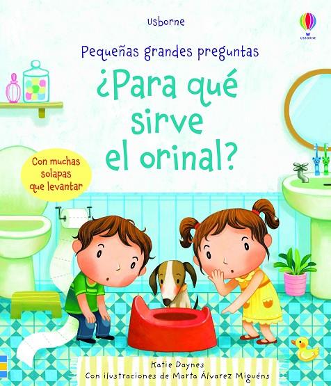 PARA QUE SIRVE EL ORINAL | 9781474971997 | DAYNES, KATIE | Galatea Llibres | Llibreria online de Reus, Tarragona | Comprar llibres en català i castellà online