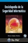ENCICLOPEDIA DE LA SEGURIDAD INFORMATICA | 9788478977314 | GOMEZ VIEITES, ALVARO | Galatea Llibres | Llibreria online de Reus, Tarragona | Comprar llibres en català i castellà online