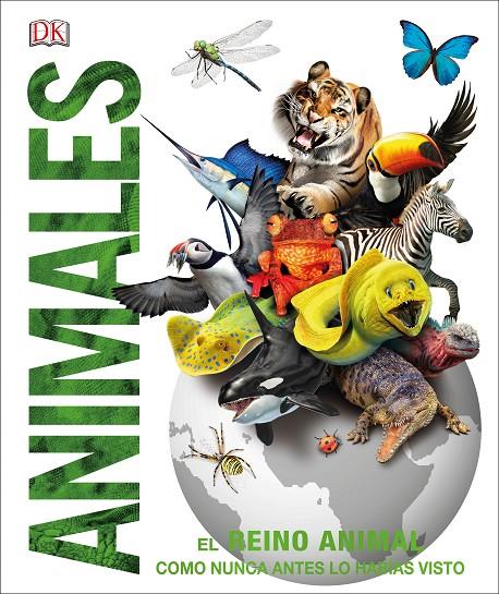 ANIMALES. EL REINO ANIMAL COMO NUNCA ANTES LO HABÍAS VISTO CON INCREÍBLES ILUSTRACIONES EN | 9780241300992 | Galatea Llibres | Librería online de Reus, Tarragona | Comprar libros en catalán y castellano online