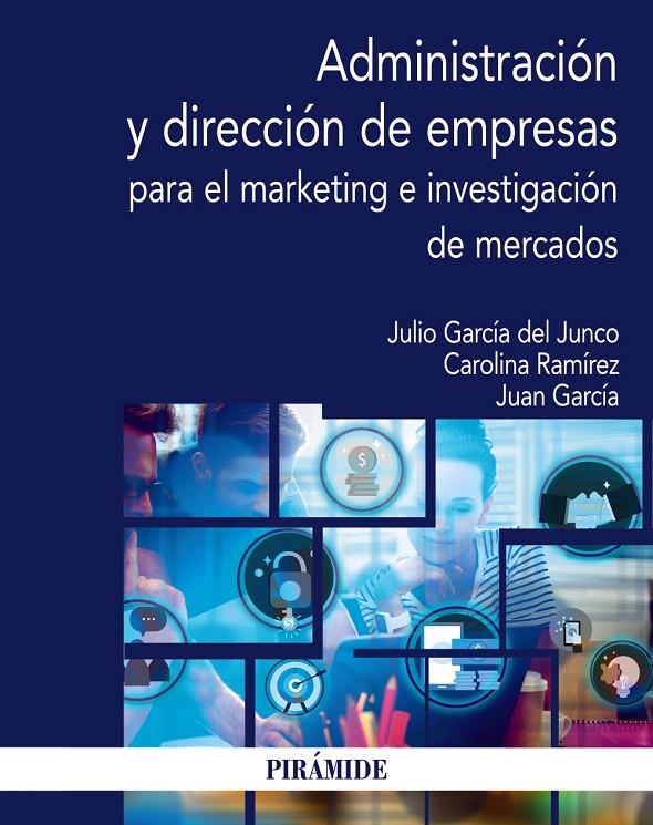 ADMINISTRACIÓN Y DIRECCIÓN DE EMPRESAS PARA EL MARKETING E INVESTIGACIÓN DE MERCADOS | 9788436845099 | AA.VV | Galatea Llibres | Librería online de Reus, Tarragona | Comprar libros en catalán y castellano online