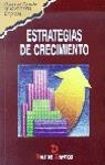 ESTRATEGIAS DE CRECIMIENTO | 9788479783747 | MARKETING PUBLISHING | Galatea Llibres | Librería online de Reus, Tarragona | Comprar libros en catalán y castellano online