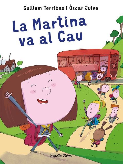 LA MARTINA VA AL CAU | 9788491378594 | TERRIBAS, GUILLEM | Galatea Llibres | Librería online de Reus, Tarragona | Comprar libros en catalán y castellano online