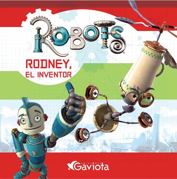 ROBOTS. RODNEY EL INVENTOR | 9788439207399 | Galatea Llibres | Librería online de Reus, Tarragona | Comprar libros en catalán y castellano online