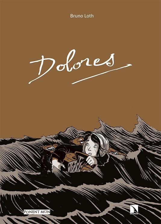 DOLORES | 9788417318888 | LOTH, BRUNO | Galatea Llibres | Librería online de Reus, Tarragona | Comprar libros en catalán y castellano online