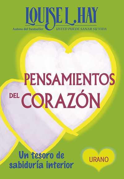 PENSAMIENTOS DEL CORAZON | 9788479537739 | HAY, LOUISE L | Galatea Llibres | Llibreria online de Reus, Tarragona | Comprar llibres en català i castellà online