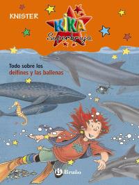 TODO SOBRE LOS DELFINES Y LAS BALLENAS | 9788421682883 | KNISTER | Galatea Llibres | Llibreria online de Reus, Tarragona | Comprar llibres en català i castellà online