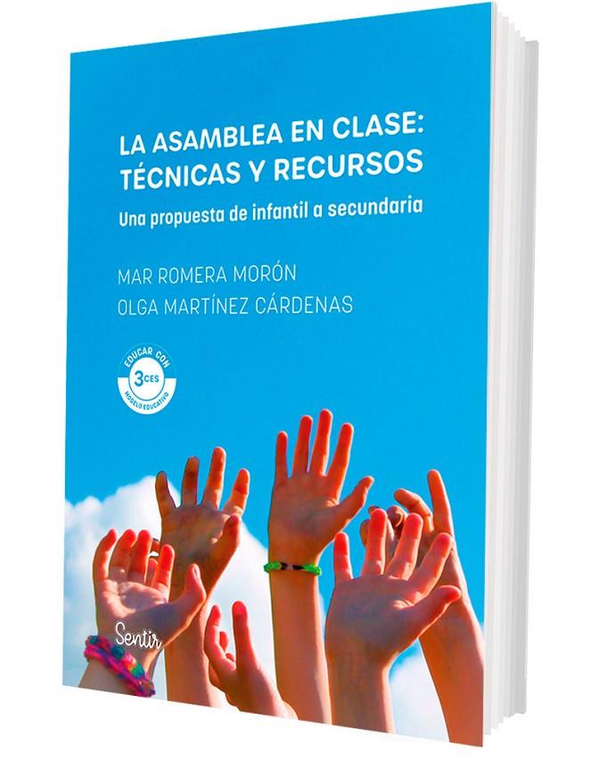 LA ASAMBLEA EN CLASE: TÉCNICAS Y RECURSOS | 9788426740007 | ROMERA, MAR/MARTÍNEZ, OLGA | Galatea Llibres | Librería online de Reus, Tarragona | Comprar libros en catalán y castellano online
