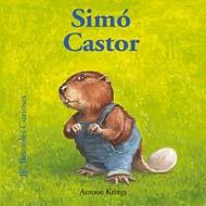 BESTIOLES CURIOSES. SIMÓ CASTOR | 9788498015522 | KRINGS, ANTOON | Galatea Llibres | Librería online de Reus, Tarragona | Comprar libros en catalán y castellano online