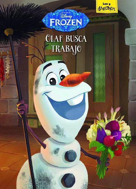 FROZEN. OLAF BUSCA TRABAJO | 9788416917020 | DISNEY | Galatea Llibres | Llibreria online de Reus, Tarragona | Comprar llibres en català i castellà online
