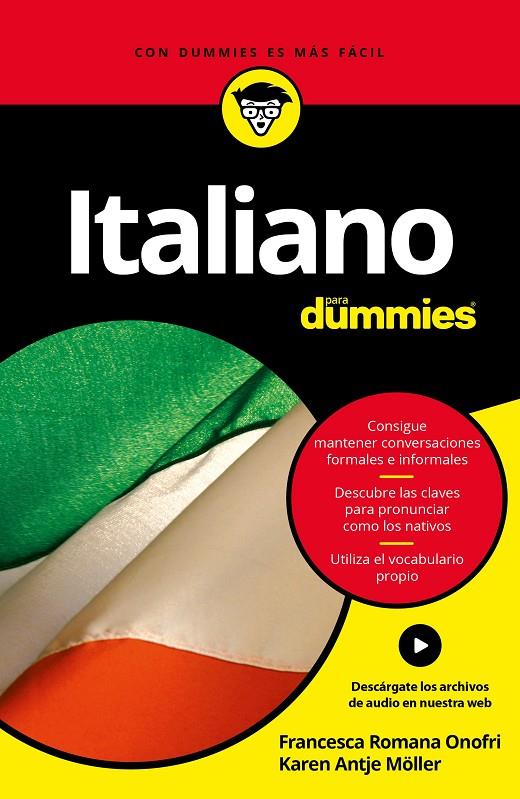 ITALIANO PARA DUMMIES | 9788432903052 | ROMANA ONOFRI, FRANCESCA /KAREN ANTJE MÖLLER | Galatea Llibres | Librería online de Reus, Tarragona | Comprar libros en catalán y castellano online