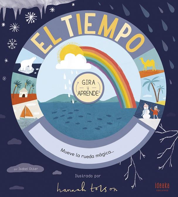 EL TIEMPO. GIRA Y APRENDE | 9788414017340 | OTTER, ISABEL | Galatea Llibres | Librería online de Reus, Tarragona | Comprar libros en catalán y castellano online