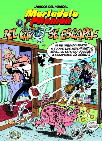 ¡EL CAPO SE ESCAPA! MORTADELO Y FILEMÓN MDH 180 | 9788466659482 | IBÁÑEZ, FRANCISCO | Galatea Llibres | Llibreria online de Reus, Tarragona | Comprar llibres en català i castellà online