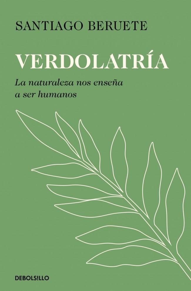 VERDOLATRÍA | 9788466390293 | BERUETE, SANTIAGO | Galatea Llibres | Llibreria online de Reus, Tarragona | Comprar llibres en català i castellà online