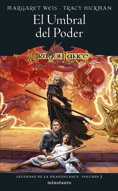 LEYENDAS DE LA DRAGONLANCE 3/3 EL UMBRAL DEL PODER | 9788445011171 | WEIS, MARGARET/HICKMAN, TRACY | Galatea Llibres | Librería online de Reus, Tarragona | Comprar libros en catalán y castellano online