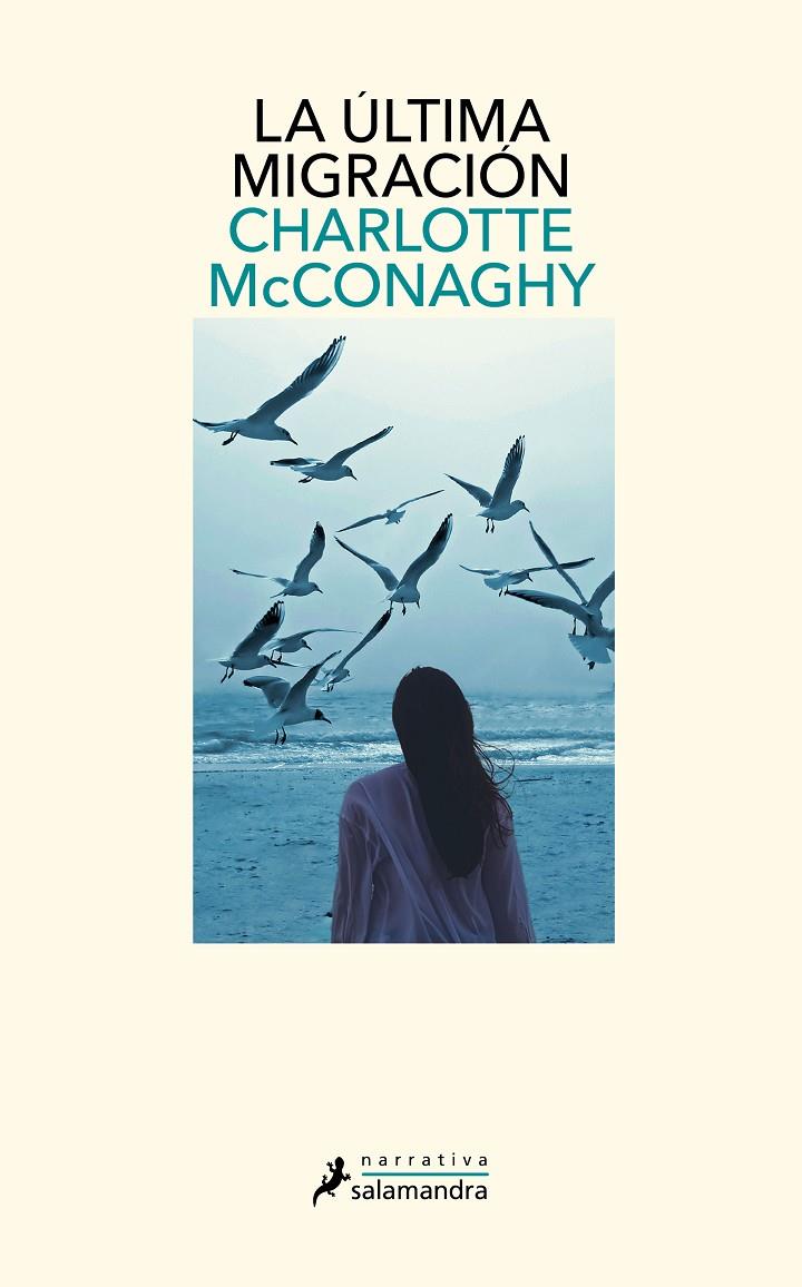 LA ÚLTIMA MIGRACIÓN | 9788419346070 | MCCONAGHY, CHARLOTTE | Galatea Llibres | Llibreria online de Reus, Tarragona | Comprar llibres en català i castellà online