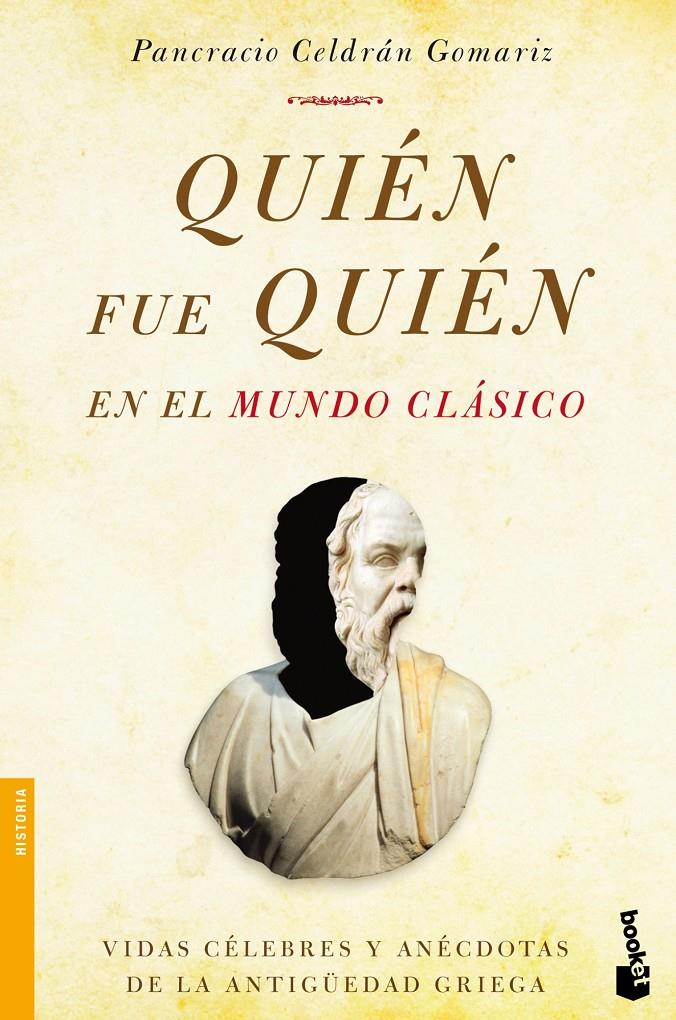 QUIÉN FUE QUIÉN EN EL MUNDO CLÁSICO | 9788499982762 | CELDRÁN, PANCRACIO | Galatea Llibres | Llibreria online de Reus, Tarragona | Comprar llibres en català i castellà online
