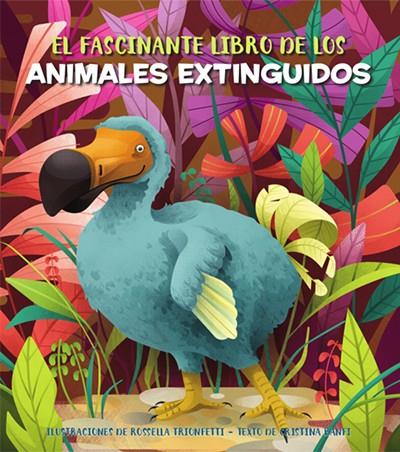 EL FASCINANTE LIBRO DE LOS ANIMALES EXTINGUIDOS | 9788468271163 | BANFI, CRISTINA | Galatea Llibres | Llibreria online de Reus, Tarragona | Comprar llibres en català i castellà online