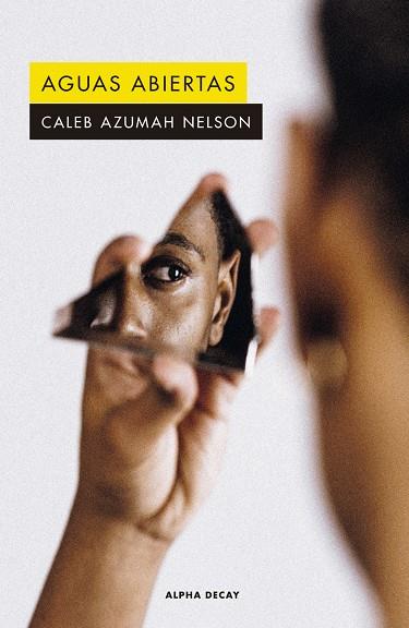 AGUAS ABIERTAS | 9788412295559 | AZUMAH NELSON, CALEB | Galatea Llibres | Llibreria online de Reus, Tarragona | Comprar llibres en català i castellà online