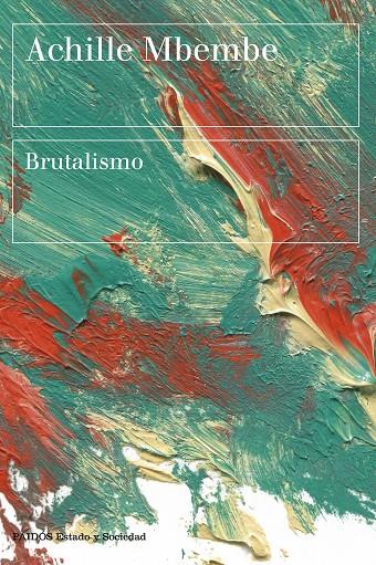 BRUTALISMO | 9788449339028 | MBEMBE, ACHILLE | Galatea Llibres | Llibreria online de Reus, Tarragona | Comprar llibres en català i castellà online