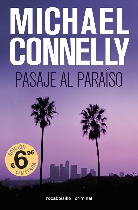 PASAJE AL PARAÍSO | 9788416859252 | CONNELLY, MICHAEL | Galatea Llibres | Llibreria online de Reus, Tarragona | Comprar llibres en català i castellà online